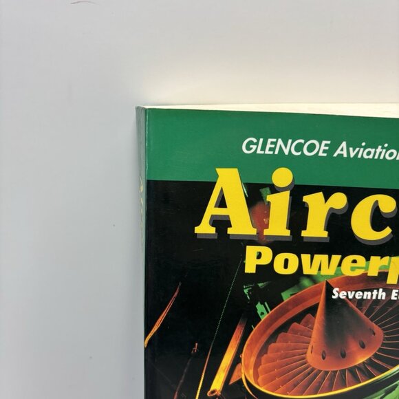 Aircraft Powerplants by Thomas Wild GLENCOE Aviation Technology Series 7th - Picture 4 of 15